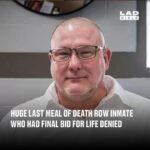 Huge last meal of death row inmate who had final bid for life denied