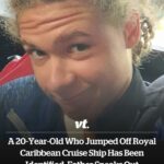 A 20-year-old who jumped off Royal Caribbean cruise ship has been identified, father speaks out